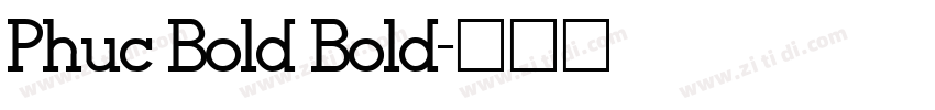 Phuc Bold Bold字体转换